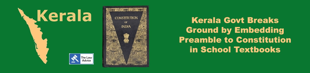 03_Kerala_Govt_Breaks_Ground_by_Embedding_Preamble_to_Constitution_in_School_Textbooks