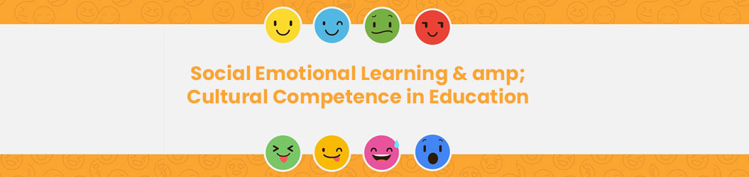 Social_Emotional_Learning_&_amp_Cultural_Competence_in_Education